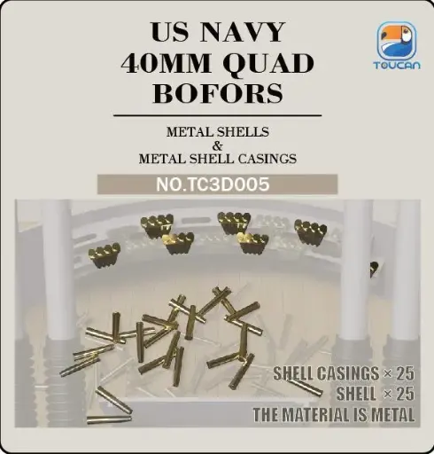 [TC3D005] US NAVY 40MM QUAD BOFORS METAL SHELLS &METAL SHELL CASINCS